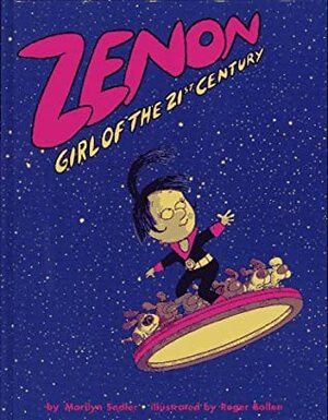 Zenon: Girl of the Twenty-First Century by Marilyn Sadler, Roger Bollen