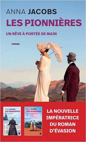 Un rêve à portée de main by Anna Jacobs