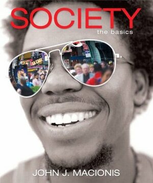 Society: The Basics (MySocLab Series) by John J. Macionis