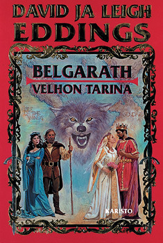 Belgarath - velhon tarina by David Eddings, Leigh Eddings