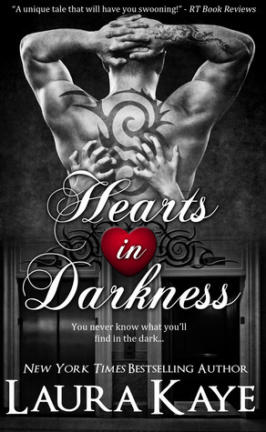 Hearts in Darkness by Laura Kaye