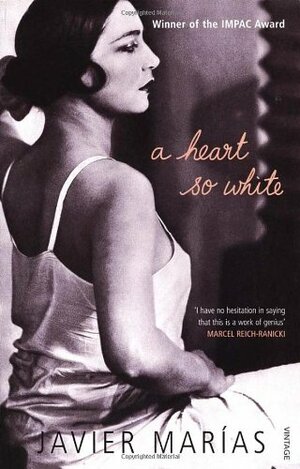 A Heart So White by Javier Marías