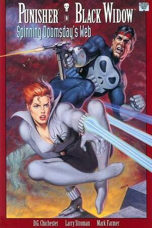 Punisher/Black Widow: Spinning Doomsday's Web by D.G. Chichester, Mark Farmer, Larry Stroman
