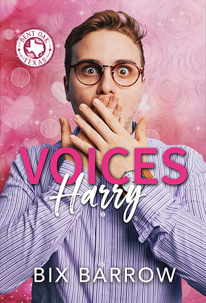Voices Harry by Bix Barrow