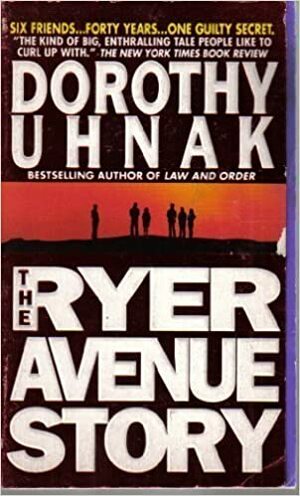 The Ryer Avenue Story by Dorothy Uhnak