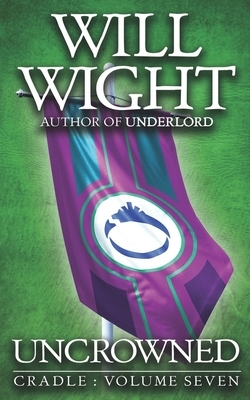 Uncrowned by Will Wight