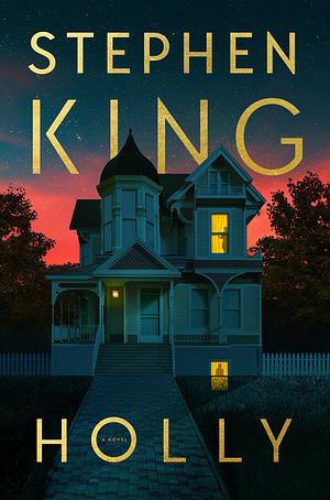 Holly by Stephen King