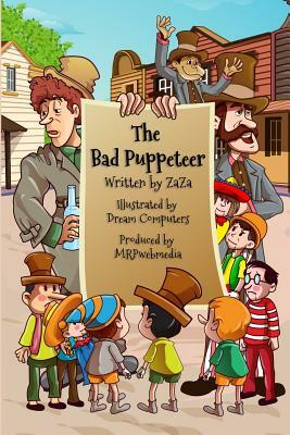 The Bad Puppeteer by Zaza