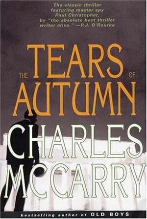 The Tears of Autumn by Charles McCarry