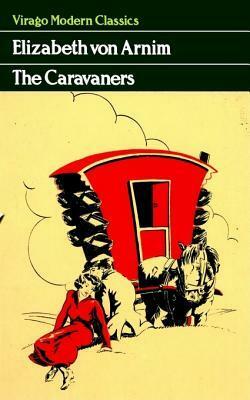 The Caravaners by Elizabeth von Arnim