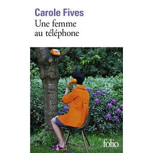 Une femme au téléphone by Carole Fives