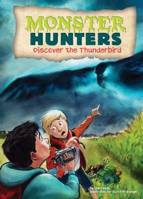 Discover the Thunderbird by Jan Fields