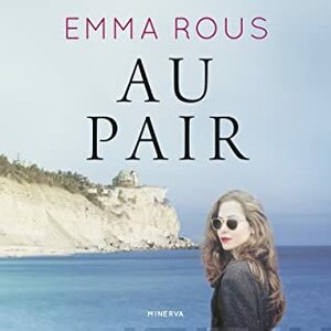 Au Pair by Emma Rous