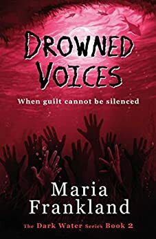 Drowned Voices by Maria Frankland