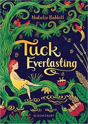 Tuck Everlasting by Natalie Babbitt