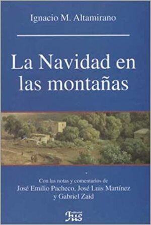 La Navidad en las montañas by Ignacio Manuel Altamirano