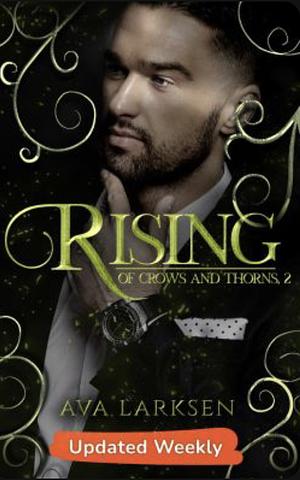 Rising (2- of Crowns and Thorns) by Ava Larksen