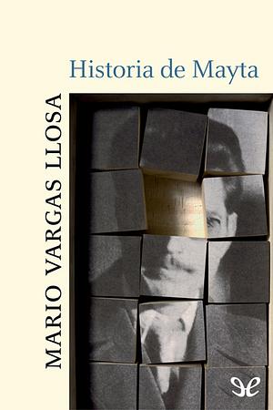 Historia de Mayta by Mario Vargas Llosa