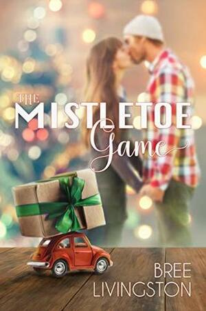 The Mistletoe Game by Bree Livingston