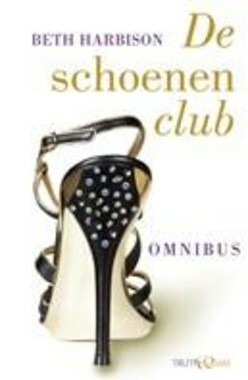 De schoenenclub - Omnibus: de Schoenenclub & geheimen van de schoenenclub by Beth Harbison