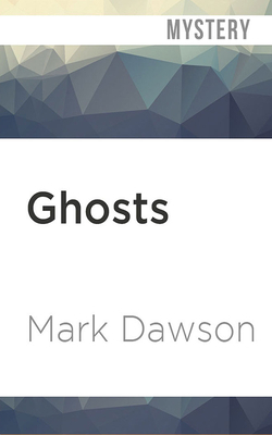 Ghosts by Mark Dawson