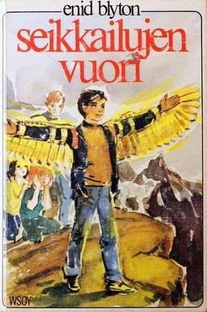 Seikkailujen vuori by Riitta Wejberg, Enid Blyton