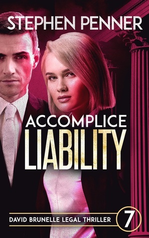 Accomplice Liability by Stephen Penner