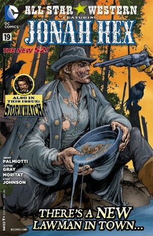 All Star Western #19 by Jimmy Palmiotti, Justin Gray, Staz Johnson, Moritat