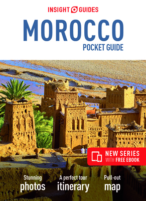 Insight Guides Pocket Morocco (Travel Guide with Free Ebook) by Insight Guides