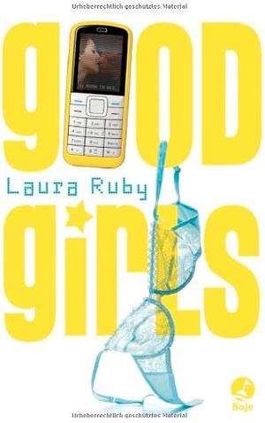 Good Girls by Laura Ruby