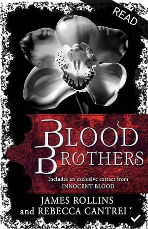 Blood Brothers: A Short Story Exclusive by Rebecca Cantrell, James Rollins