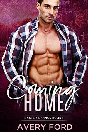 Coming Home by Avery Ford