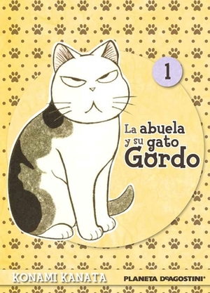 La abuela y su gato gordo,Vol. 1 by Konami Kanata