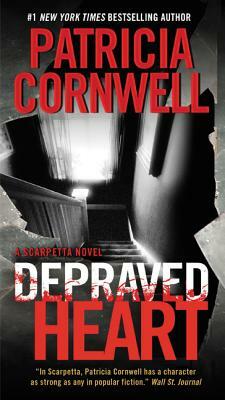 Depraved Heart by Patricia Cornwell