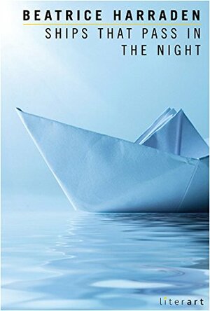 Ships That Pass In The Night by İlker Balkan, Beatrice Harraden