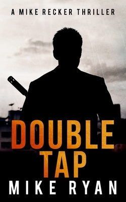 Double Tap by Mike Ryan