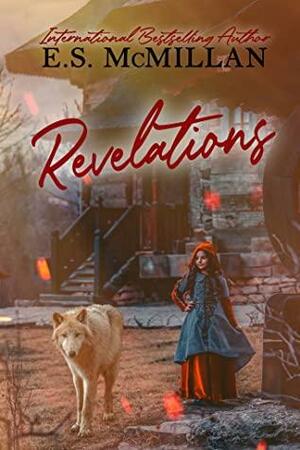 Revelations: A Twisted Allenville Short Story by E.S. McMillan