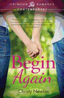 Begin Again by Christy Newton