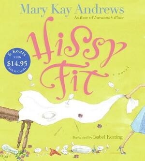 Hissy Fit CD Low Price by Mary Kay Andrews
