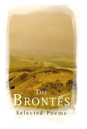 The Brontës: Selected Poems by Pamela Norris