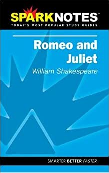 Romeo and Juliet (SparkNotes Literature Guide) by SparkNotes, William Shakespeare, Brian Phillips