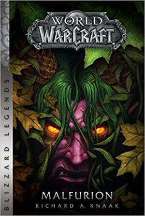 Malfurion by Richard A. Knaak