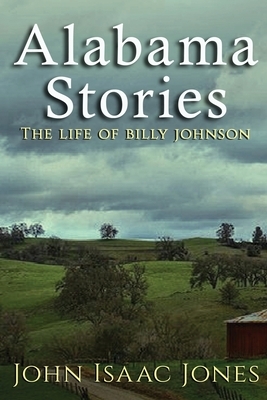 Alabama Stories by John Isaac Jones