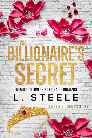 The Billionaire's Secret by L. Steele