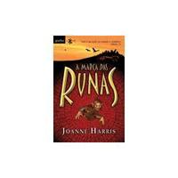 A Marca das Runas by Joanne Harris