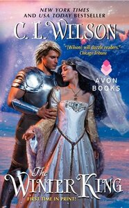 The Winter King by C.L. Wilson