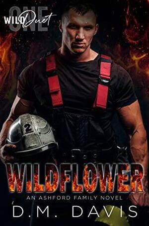 Wildflower by D.M. Davis