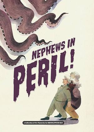 Nephews in Peril by Jason Cordova
