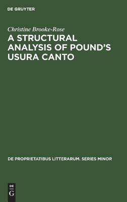 A Structural Analysis of Pound's Usura Canto by Christine Brooke-Rose