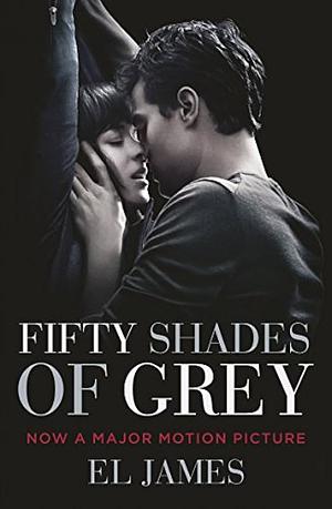 Fifty Shades of Grey. Film Tie-In by E.L. James